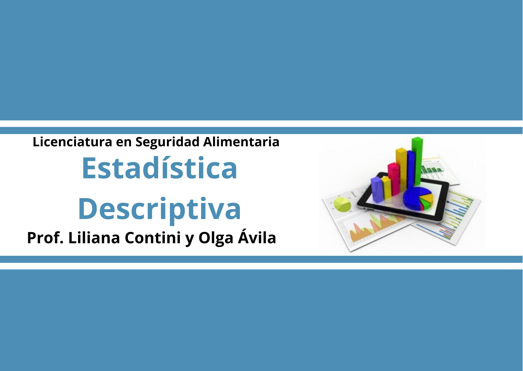 Estadística Descriptiva - COHORTE 2023 - COM A/B - SFE - LSA - FCS ...